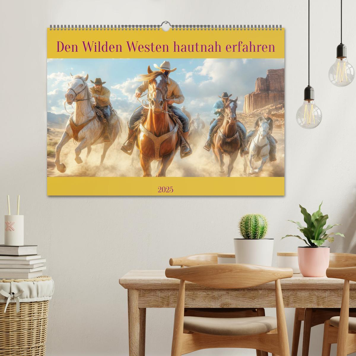 Bild: 9783457176009 | Den Wilden Westen hautnah erfahren (Wandkalender 2025 DIN A2 quer),...