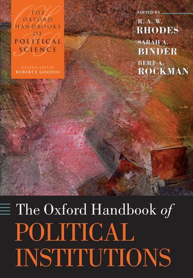 Cover: 9780199548460 | The Oxford Handbook of Political Institutions | Rockman (u. a.) | Buch