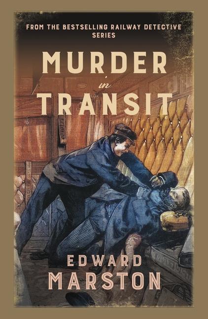 Cover: 9780749030179 | Murder in Transit | The Bestselling Victorian Mystery Series | Marston