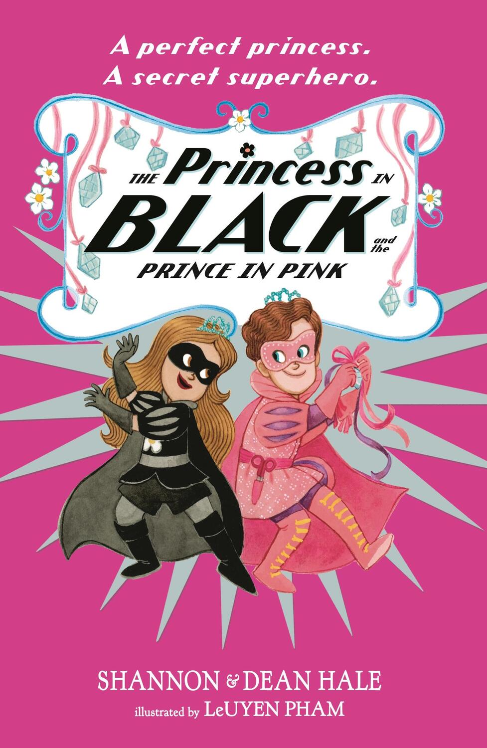 Cover: 9781529512717 | The Princess in Black and the Prince in Pink | Dean Hale (u. a.)