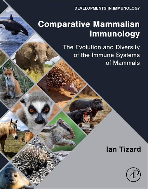 Cover: 9780323952194 | Comparative Mammalian Immunology | Ian R Tizard | Taschenbuch | 2023