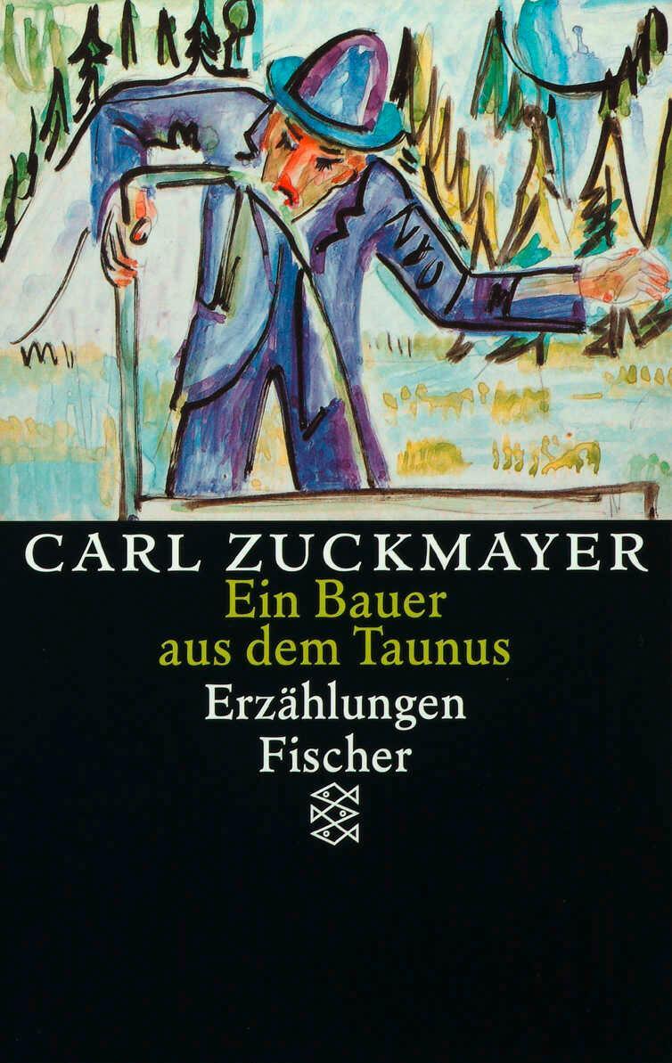 Cover: 9783596127023 | Ein Bauer aus dem Taunus | Carl Zuckmayer | Taschenbuch | 256 S.