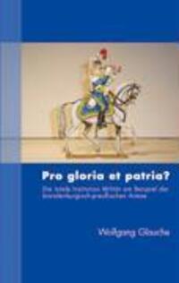 Cover: 9783833412097 | Pro gloria et patria ? | Wolfgang Glauche | Taschenbuch | Paperback