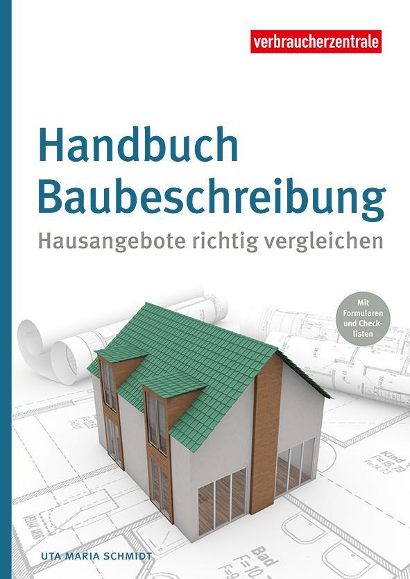 Cover: 9783863361099 | Die Muster-Baubeschreibung | Hausangebote richtig vergleichen | Buch