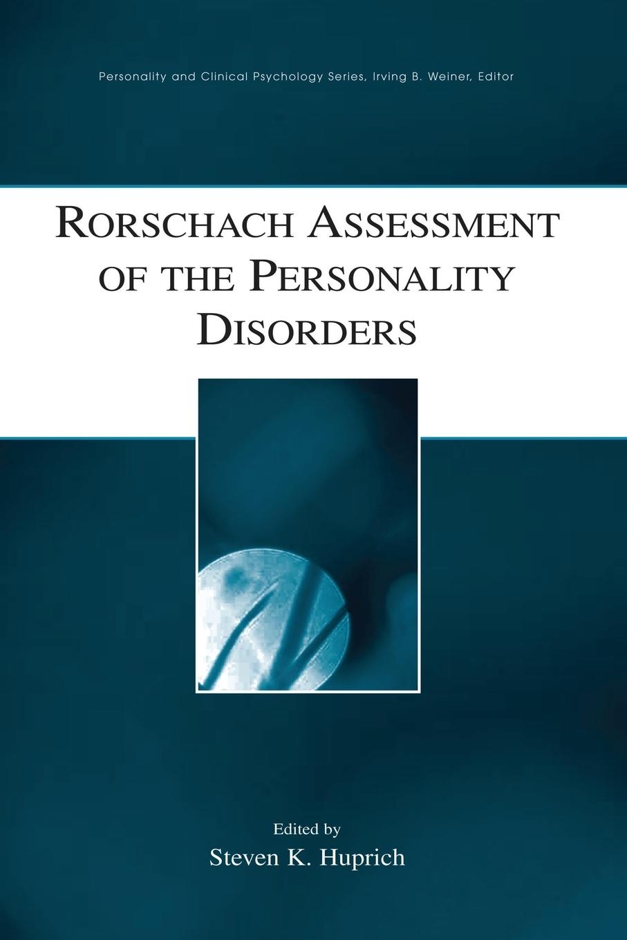 Cover: 9781138881792 | Rorschach Assessment of the Personality Disorders | Steven K. Huprich