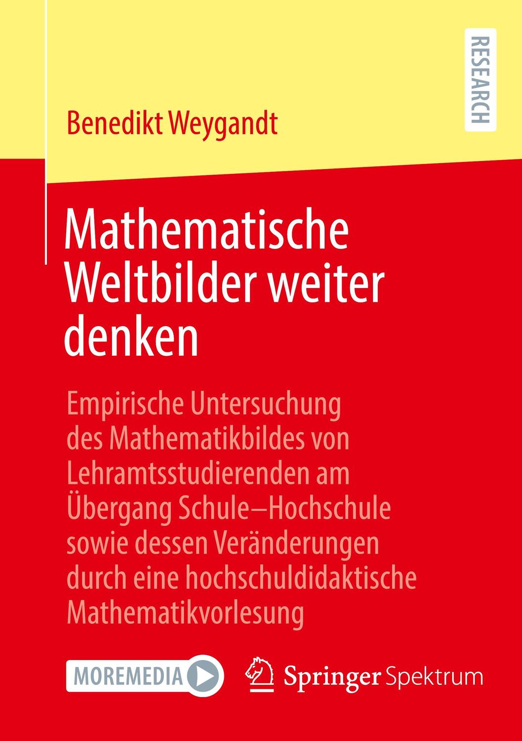 Cover: 9783658346614 | Mathematische Weltbilder weiter denken | Benedikt Weygandt | Buch