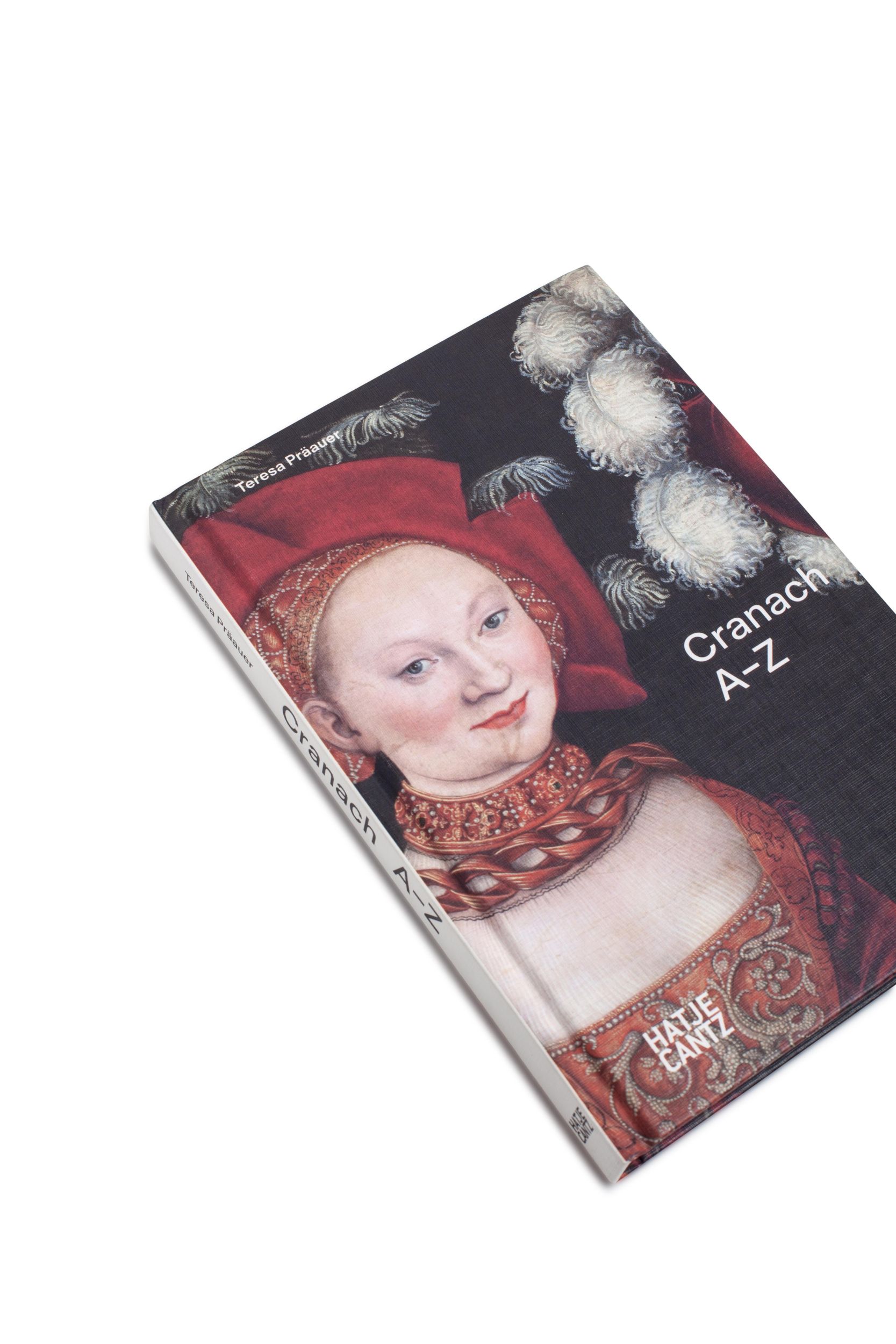 Bild: 9783775751797 | Lucas Cranach | A-Z | Teresa Präauer | Buch | Alte Kunst | 120 S.