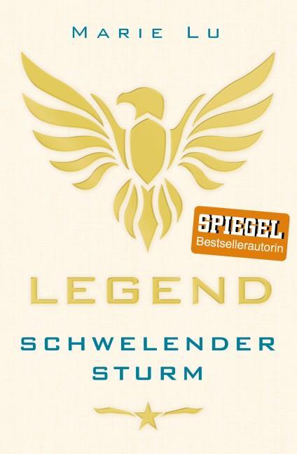 Cover: 9783785581599 | Legend 02. Schwelender Sturm | Band 2 | Marie Lu | Taschenbuch | 2015