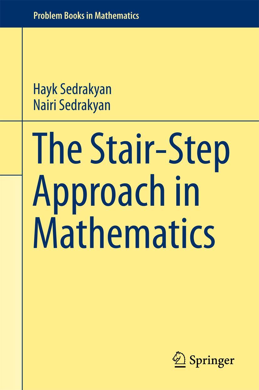 Cover: 9783319706313 | The Stair-Step Approach in Mathematics | Nairi Sedrakyan (u. a.) | xix