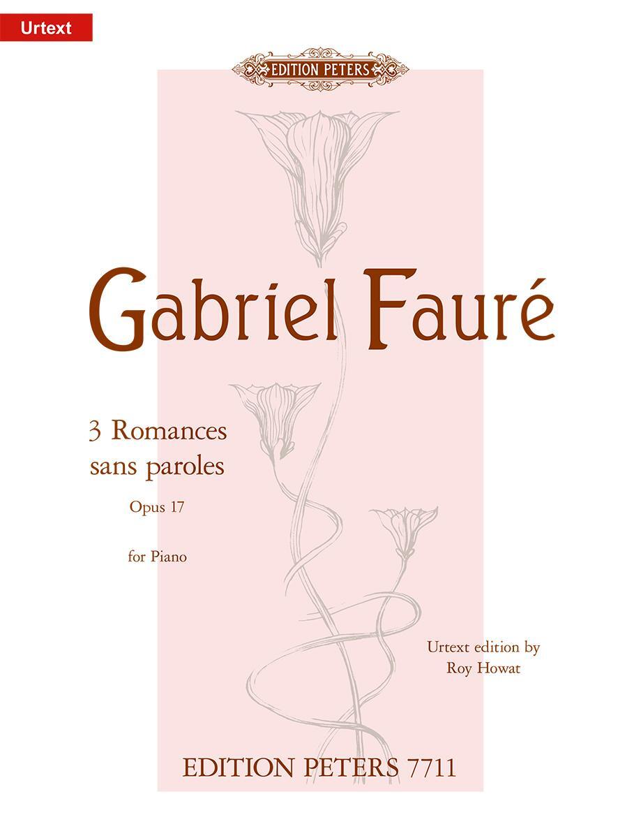 Cover: 9790577084718 | 3 Romances Sans Paroles Op. 17 for Piano | Urtext | Gabriel Fauré