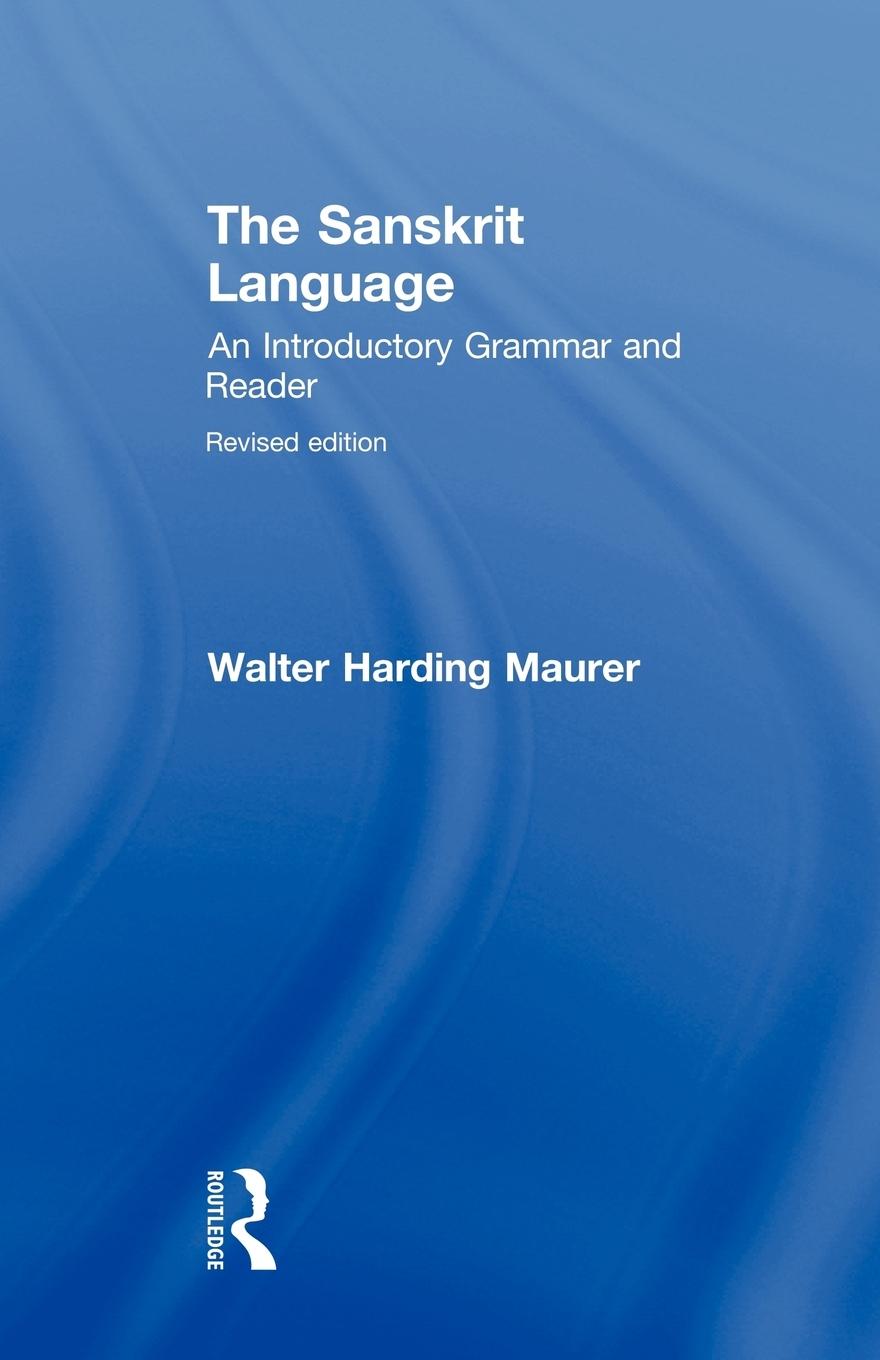 Cover: 9780415491433 | The Sanskrit Language | Walter Maurer | Taschenbuch | Englisch | 2009