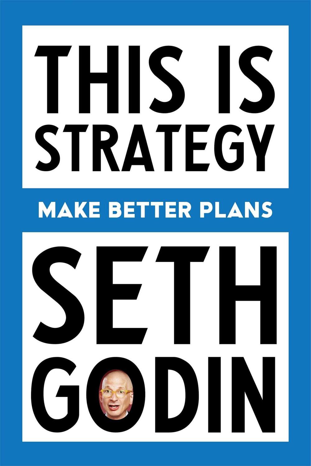 Cover: 9798893310160 | This Is Strategy | Make Better Plans | Seth Godin | Taschenbuch | 2024