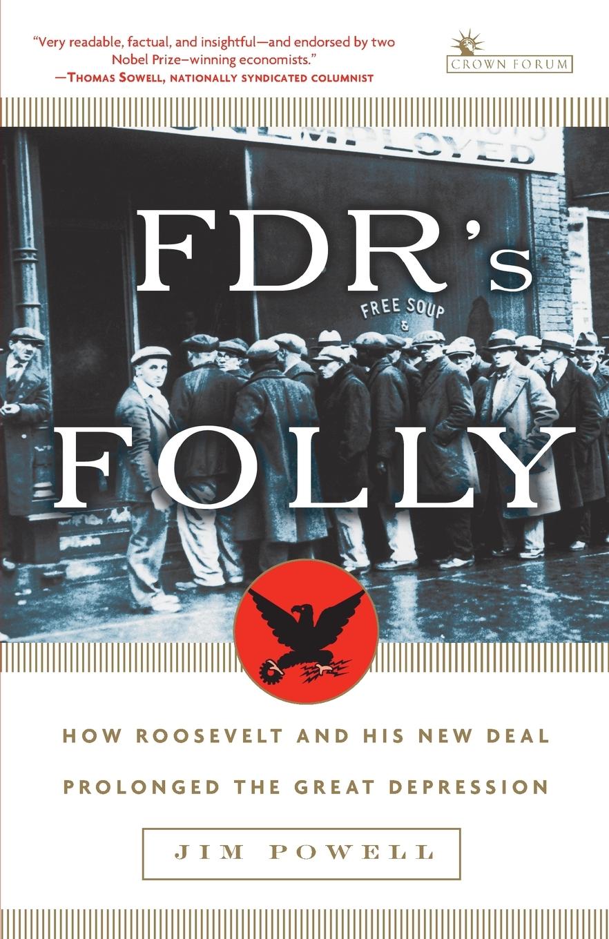 Cover: 9781400054770 | FDR's Folly | Jim Powell | Taschenbuch | Einband - flex.(Paperback)