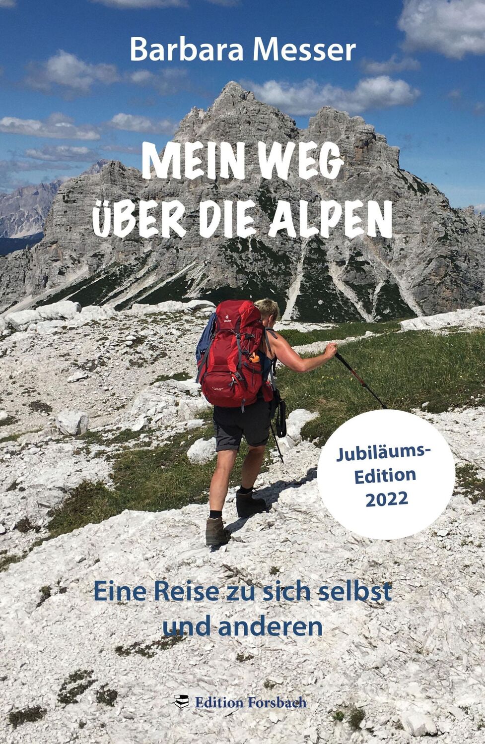 Cover: 9783959040143 | Mein Weg über die Alpen | Barbara Messer | Taschenbuch | 188 S. | 2018