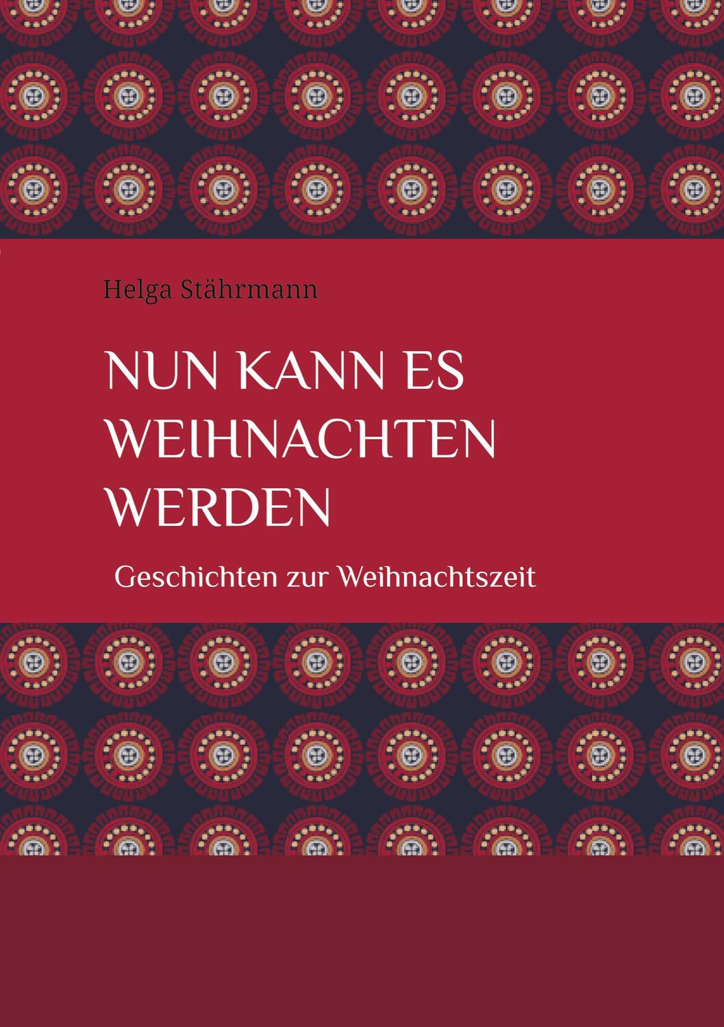 Cover: 9783384033413 | Nun kann es Weihnachten werden | Geschichten zur Weihnachtszeit | Buch