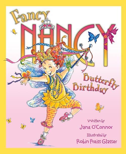 Cover: 9780007288779 | Fancy Nancy and the Butterfly Birthday | Jane O'Connor | Taschenbuch