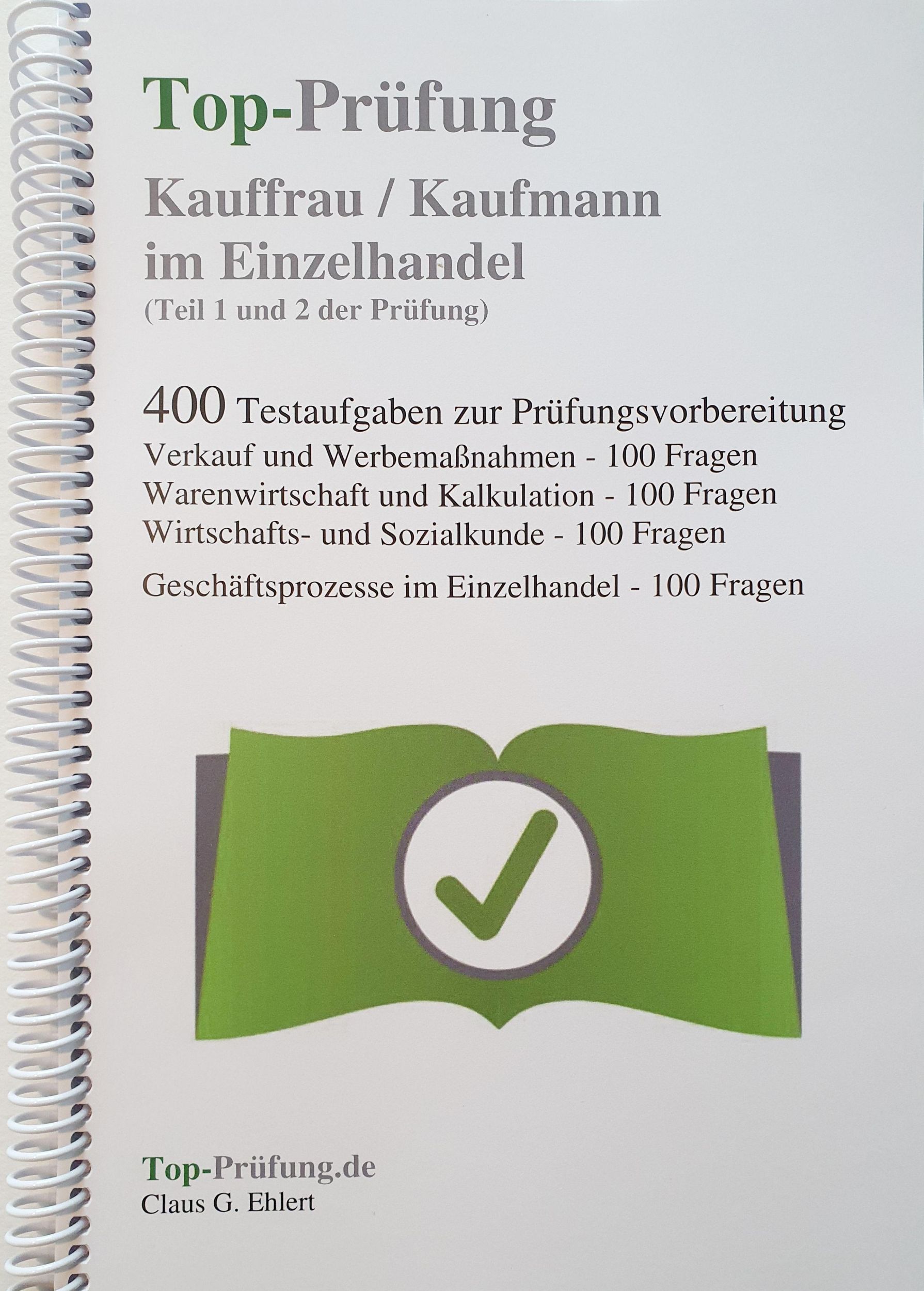 Cover: 9783943665017 | Top-Prüfung Kauffrau / Kaufmann im Einzelhandel - 400...