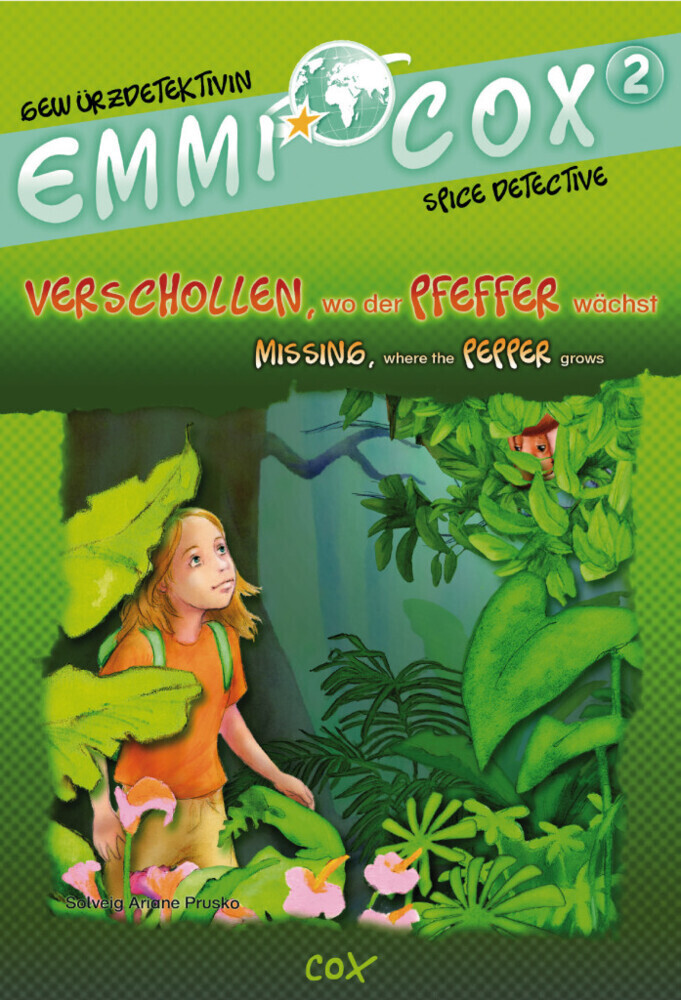 Cover: 9783193996015 | Emmi Cox - Verschollen, wo der Pfeffer wächst / Missing, where the...