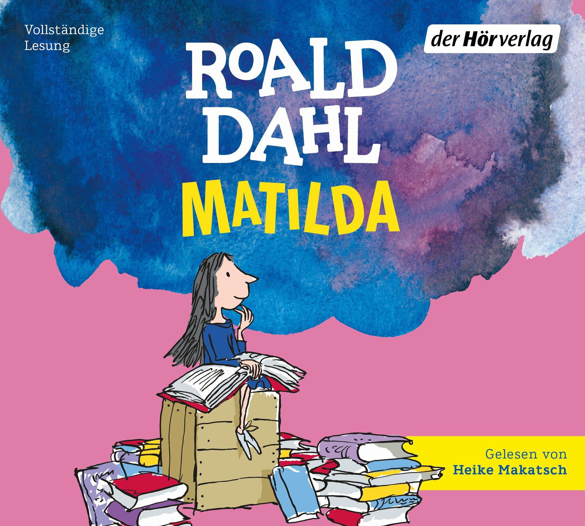 Cover: 9783844546309 | Matilda | Neu übersetzt von Andreas Steinhöfel | Roald Dahl | Audio-CD