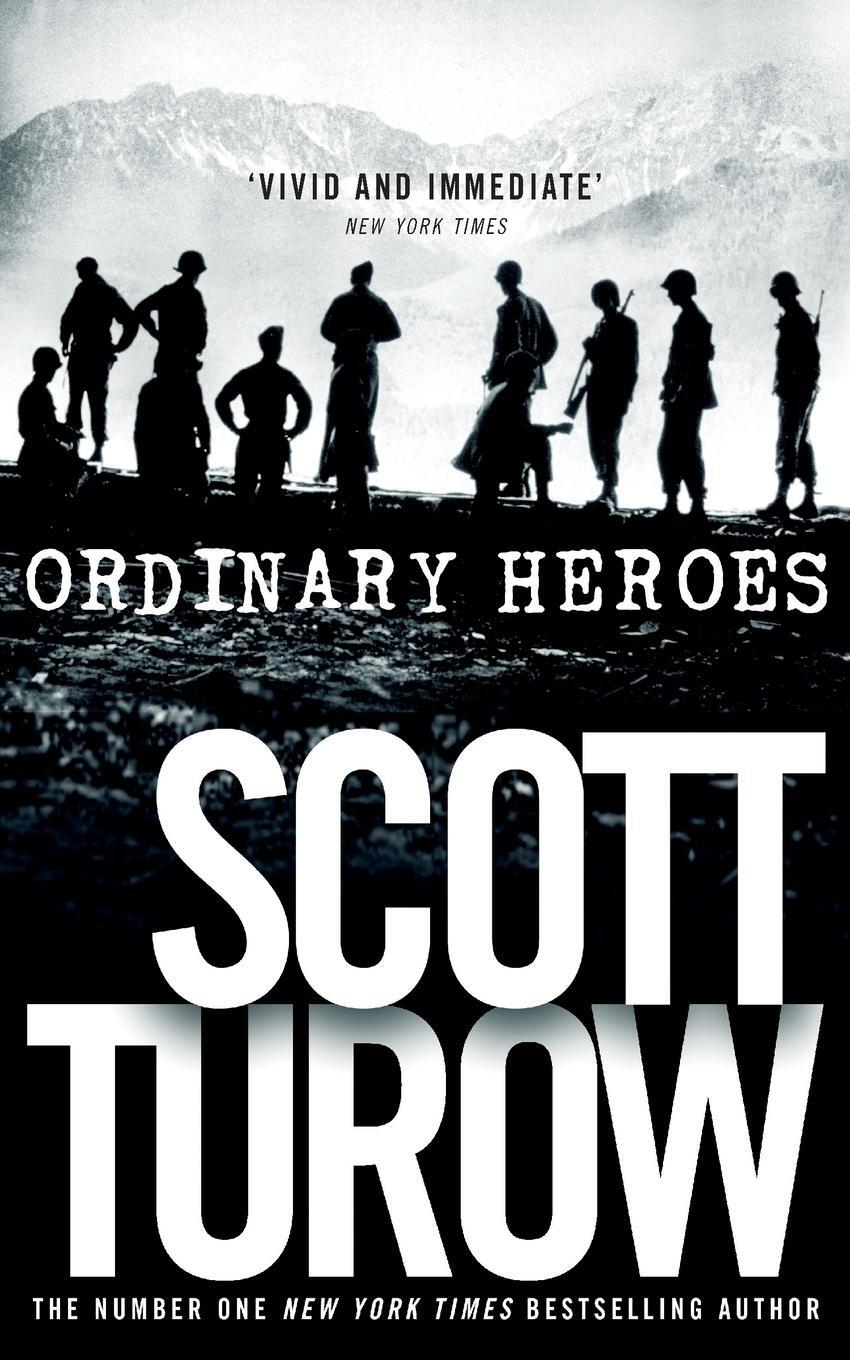 Cover: 9781447271871 | Ordinary Heroes | Scott Turow | Taschenbuch | Paperback | Englisch