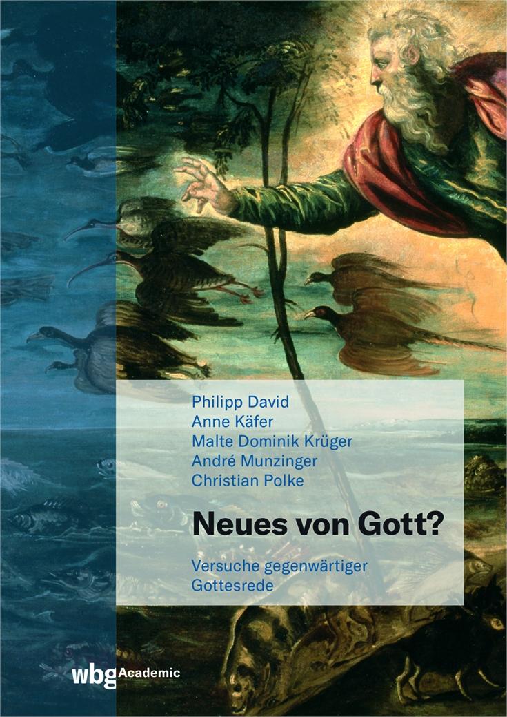 Cover: 9783534405404 | Neues von Gott? | Versuche gegenwärtiger Gottesrede | David (u. a.)