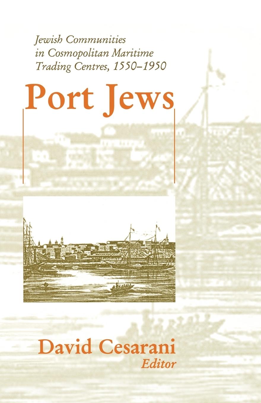 Cover: 9780714682860 | Port Jews | David Cesarani | Taschenbuch | Paperback | Englisch | 2002