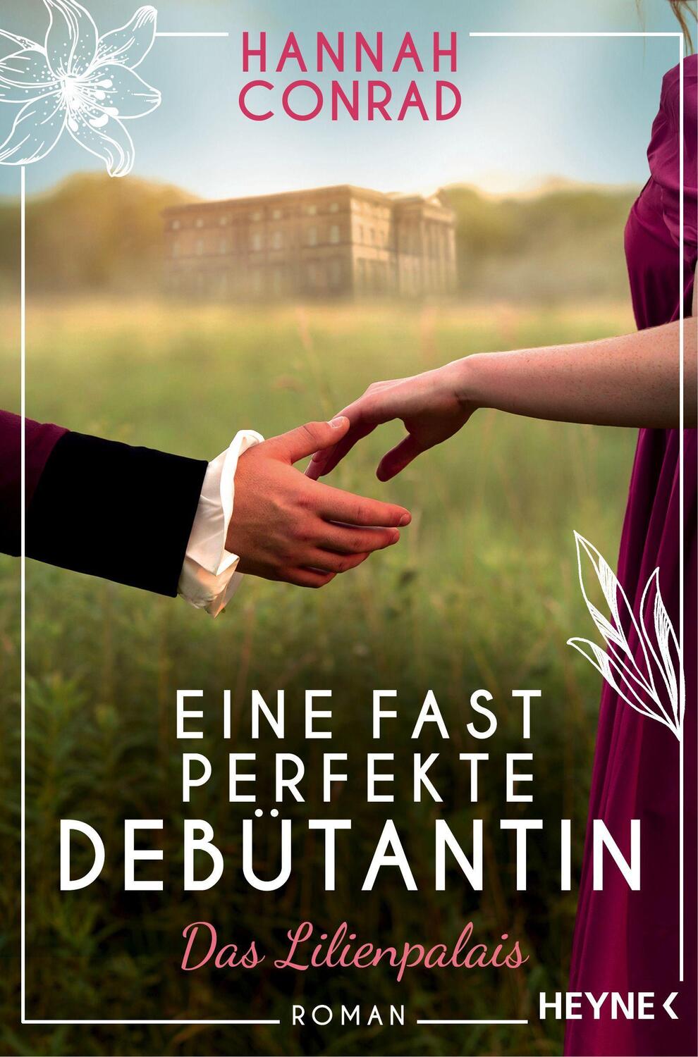 Cover: 9783453426542 | Eine fast perfekte Debütantin | Roman | Hannah Conrad | Taschenbuch