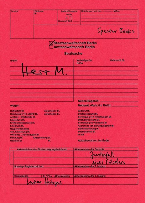 Cover: 9783959053396 | Herr M. | Justizfall eines Fälschers | Lukas Heibges | Taschenbuch