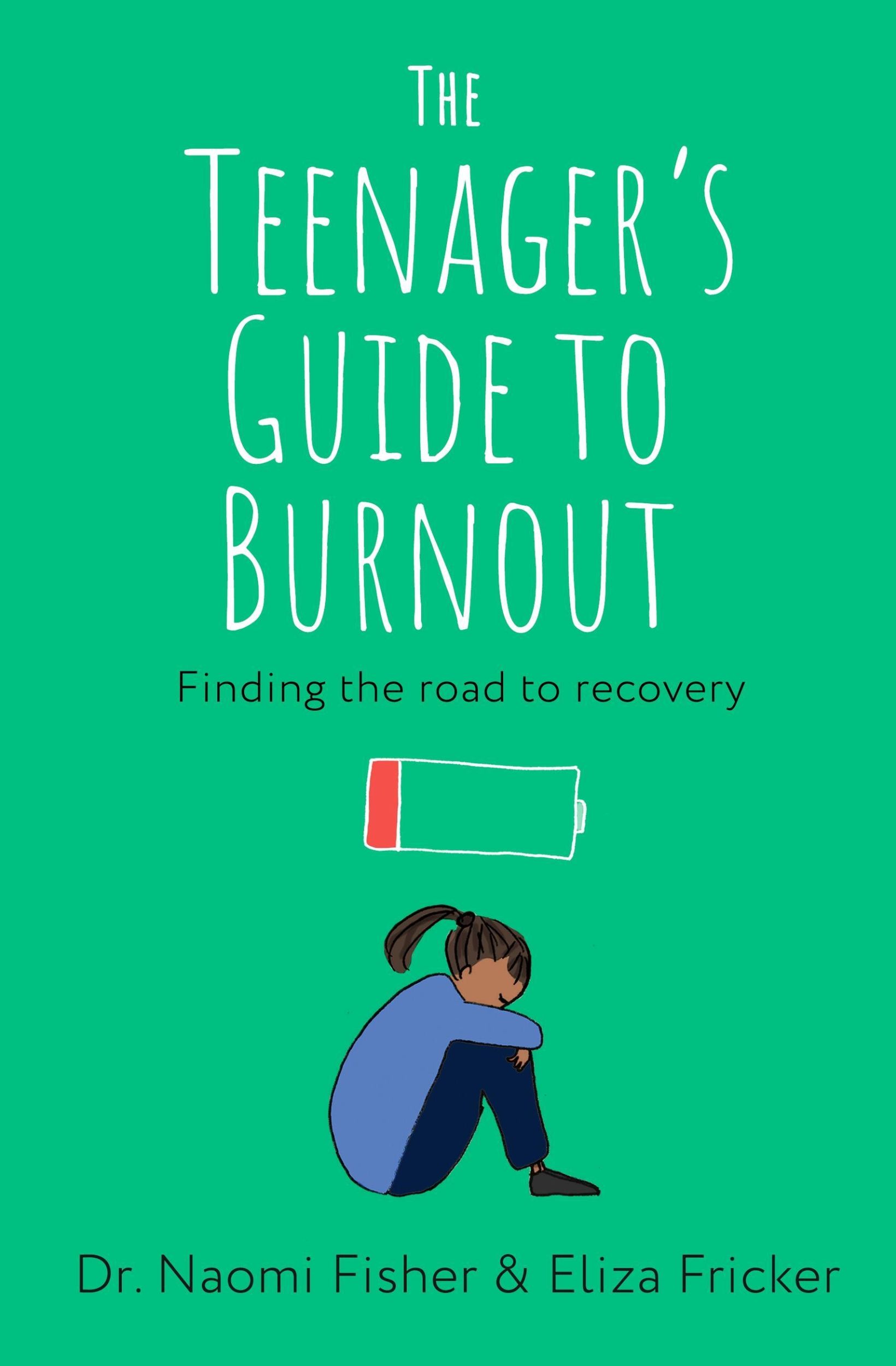 Cover: 9781472149381 | The Teenager's Guide to Burnout | Finding the Road to Recovery | Buch