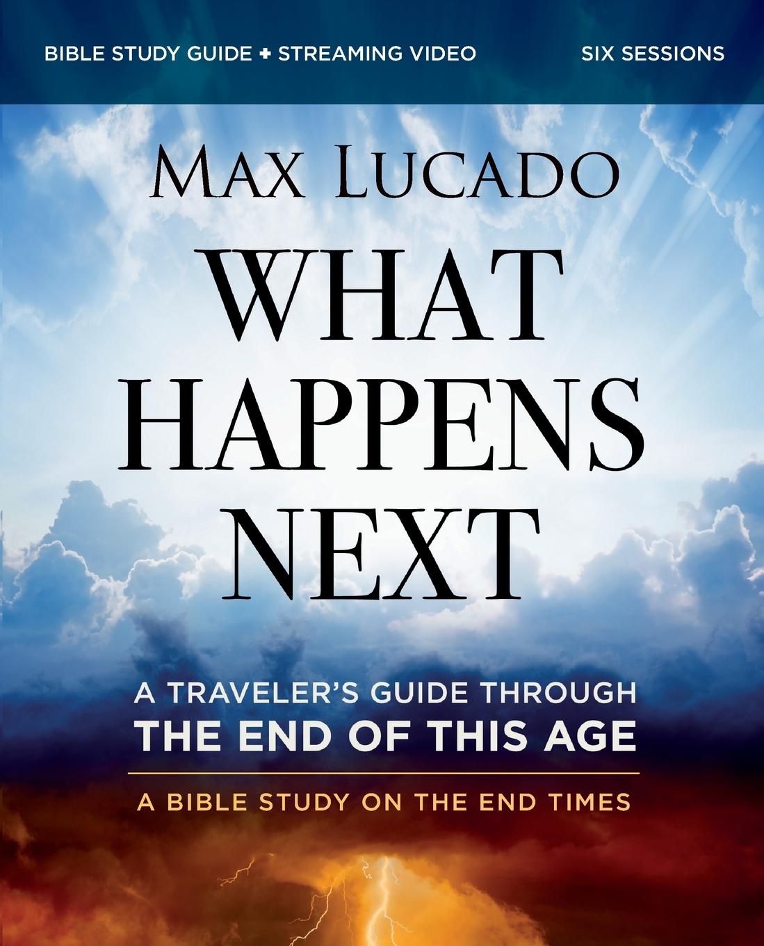 Cover: 9780310172758 | What Happens Next Bible Study Guide plus Streaming Video Softcover