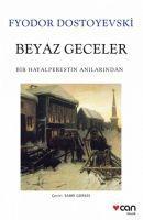 Cover: 9789750739507 | Beyaz Geceler | Bir Hayalperestin Anilarindan | Dostoyevski | Buch