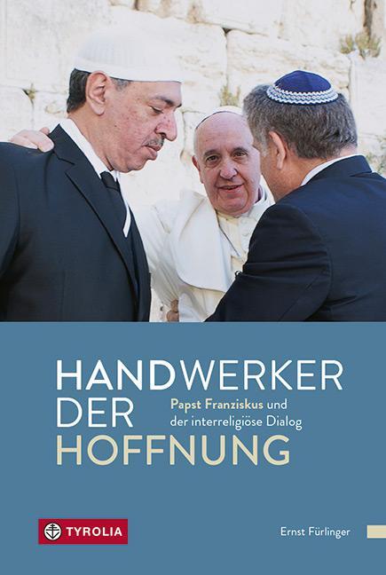 Cover: 9783702240998 | Handwerker der Hoffnung | Ernst Fürlinger | Taschenbuch | 288 S.