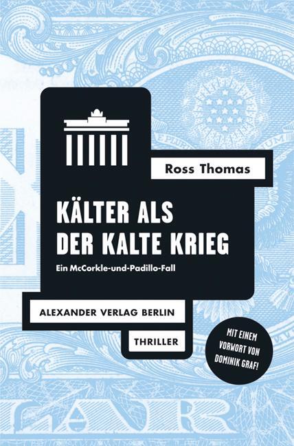 Cover: 9783895812453 | Kälter als der Kalte Krieg | Ein McCorkle-und-Padillo-Fall | Thomas