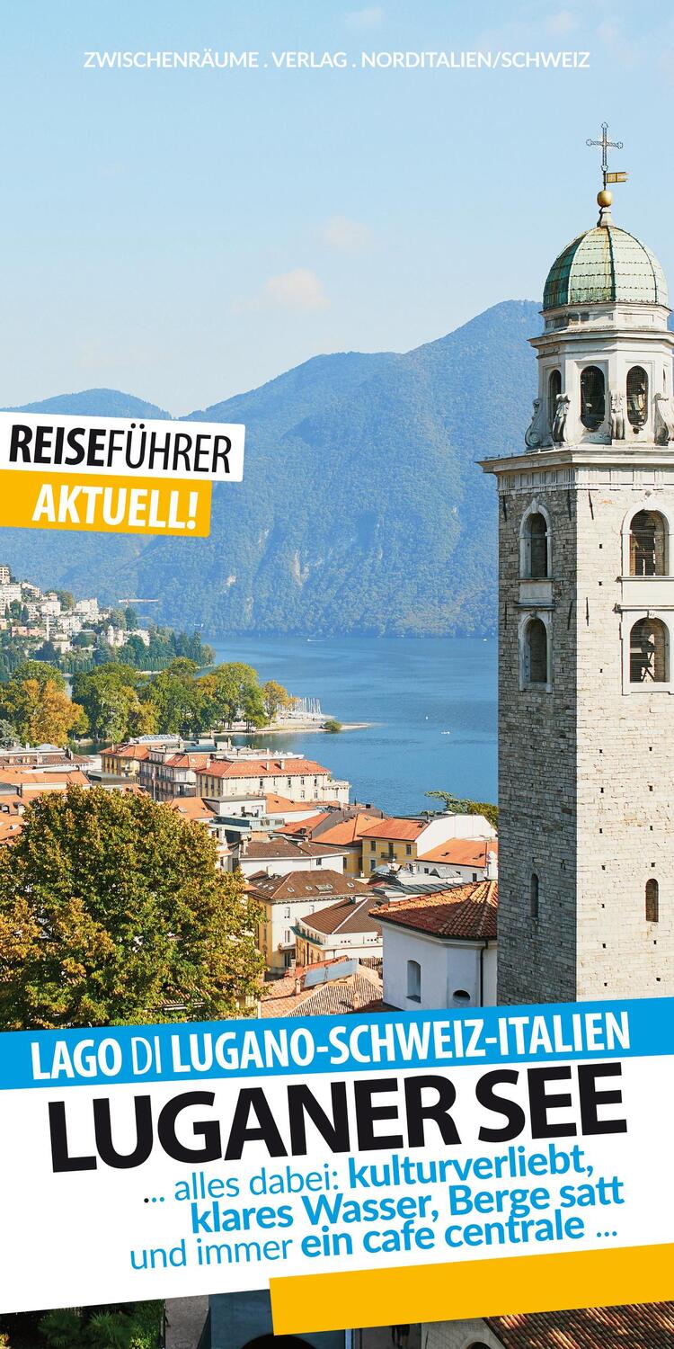 Cover: 9783943663372 | Luganer See - Reiseführer - Lago di Lugano | Robert Hüther | Buch