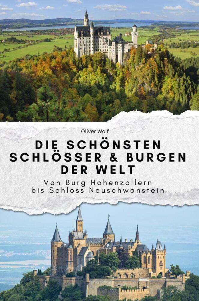 Cover: 9783759100368 | Die schönsten Schlösser &amp; Burgen der Welt - Das perfekte Geschenk...