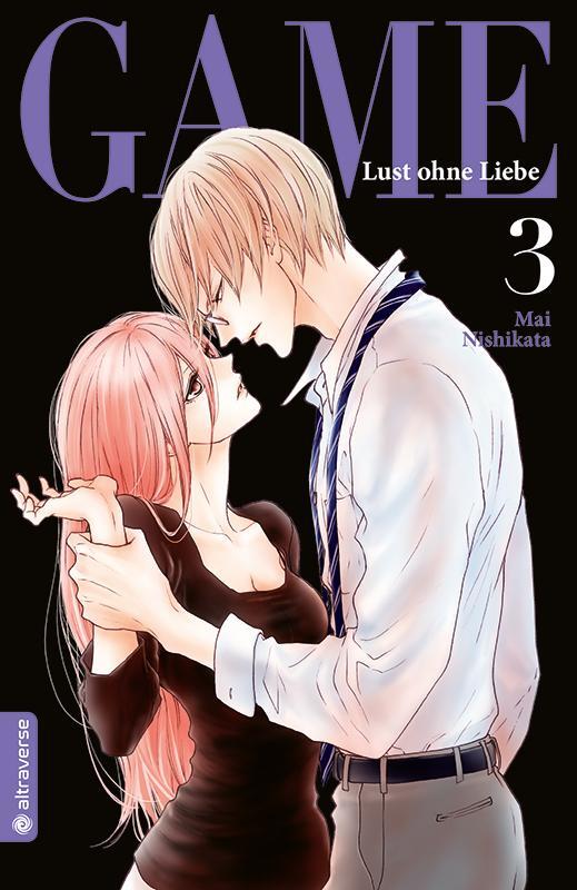 Cover: 9783963580567 | Game - Lust ohne Liebe 03 | Mai Nishikata | Taschenbuch | 192 S.