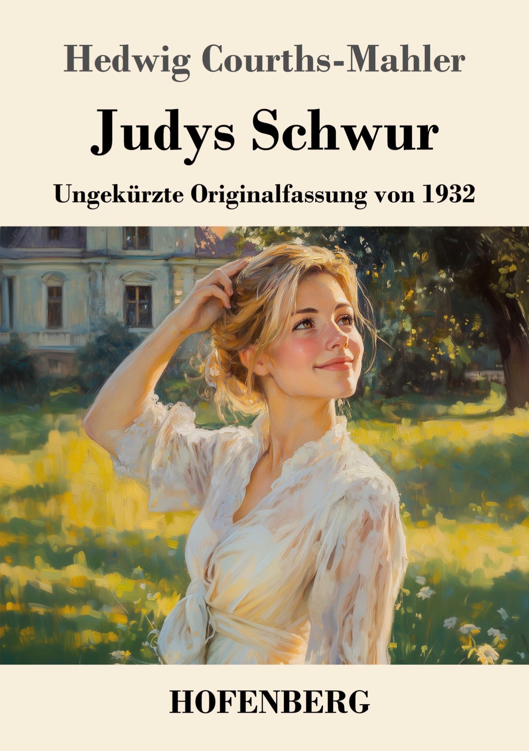 Cover: 9783743748651 | Judys Schwur | Ungekürzte Originalfassung von 1932 | Courths-Mahler