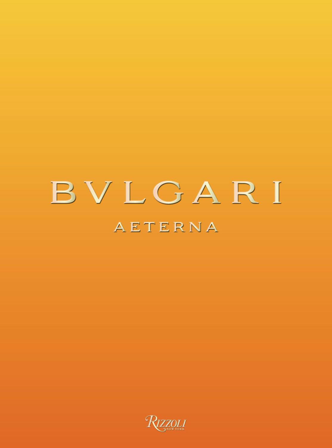 Cover: 9788891841742 | Bulgari Aeterna | Buch | Einband - fest (Hardcover) | Englisch | 2024