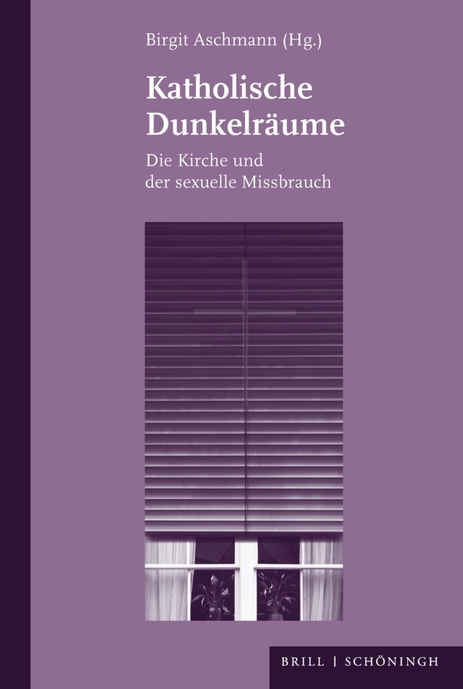 Cover: 9783506791214 | Katholische Dunkelräume | Die Kirche und der sexuelle Missbrauch