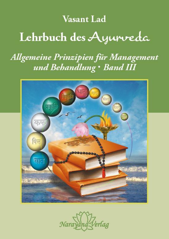 Cover: 9783955820787 | Lehrbuch des Ayurveda - Band 3 | Vasant Lad | Buch | 719 S. | Deutsch