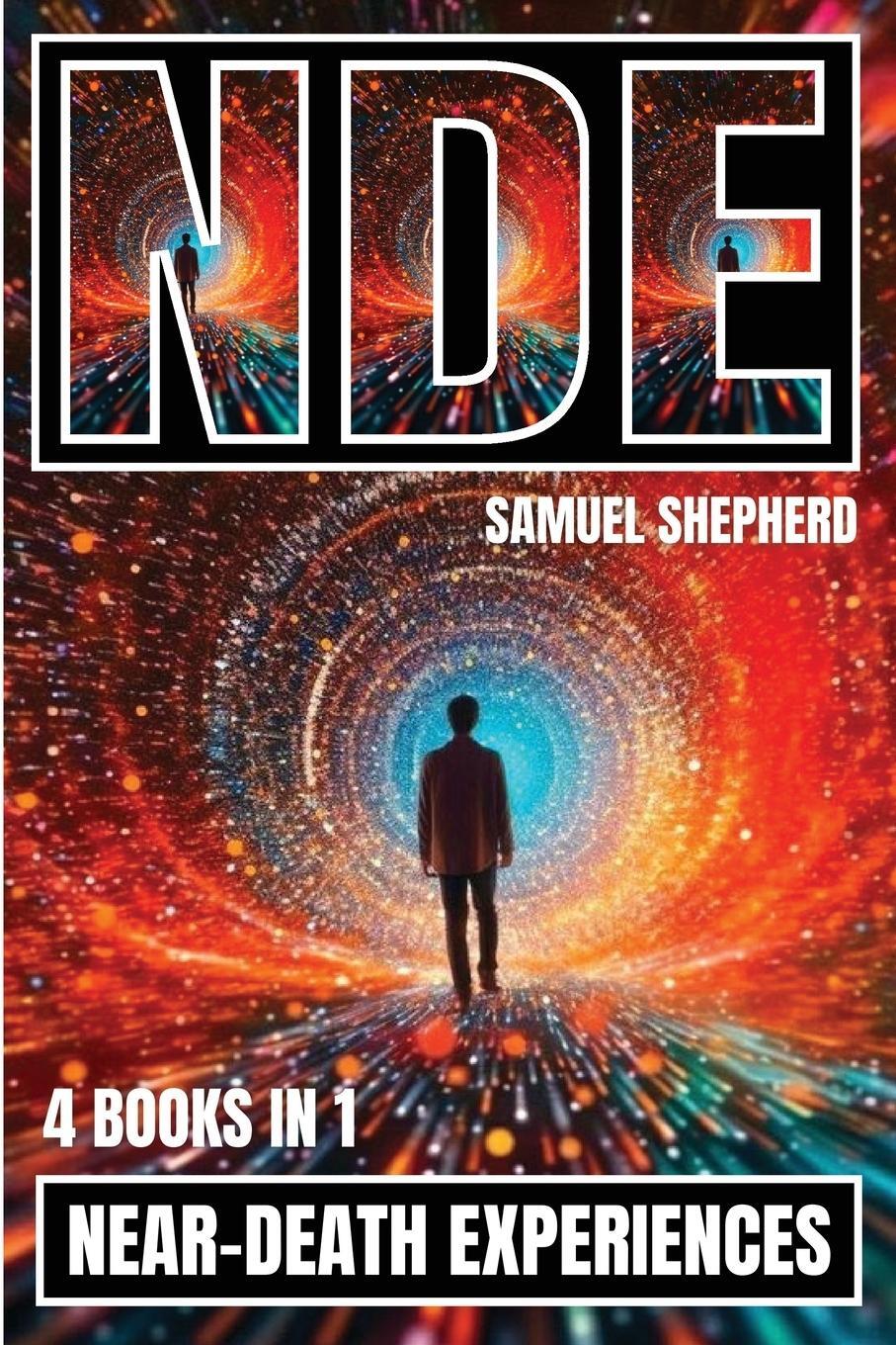 Cover: 9781839388668 | NDE | Near-Death Experiences | Samuel Shepherd | Taschenbuch | 2024