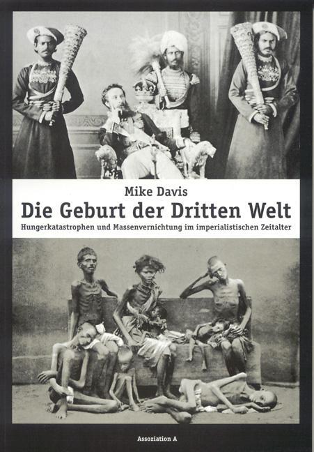 Cover: 9783935936439 | Die Geburt der Dritten Welt | Mike Davis | Taschenbuch | 464 S. | 2019