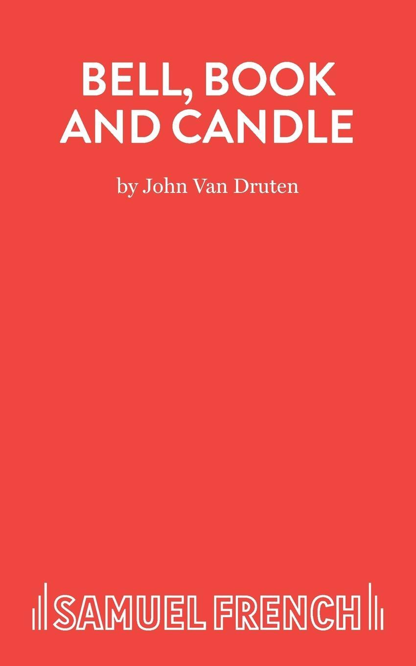 Cover: 9780573010378 | Bell, Book And Candle | John Van Druten | Taschenbuch | Paperback