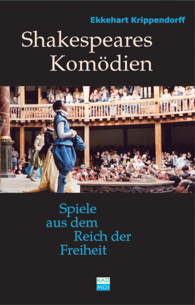 Cover: 9783931659875 | Shakespeares Komödien | Spiele aus dem Reich der Freiheit | Buch