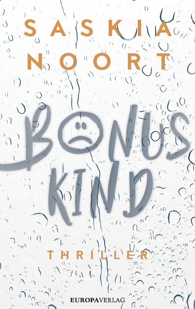 Cover: 9783958903913 | Bonuskind | Saskia Noort | Taschenbuch | Klappenbroschur | Deutsch