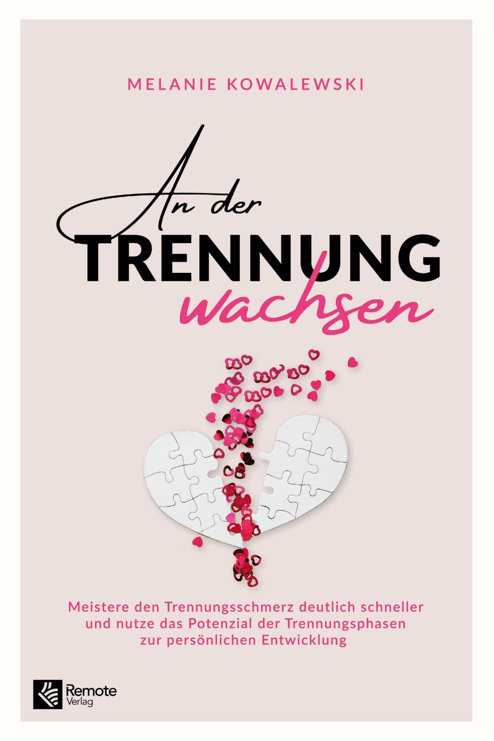 Cover: 9781960004253 | An der Trennung wachsen | Melanie Kowalewski | Taschenbuch | Paperback