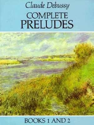 Cover: 9780486259703 | Complete Preludes Books 1 and 2 | Claude Debussy | Taschenbuch | Buch