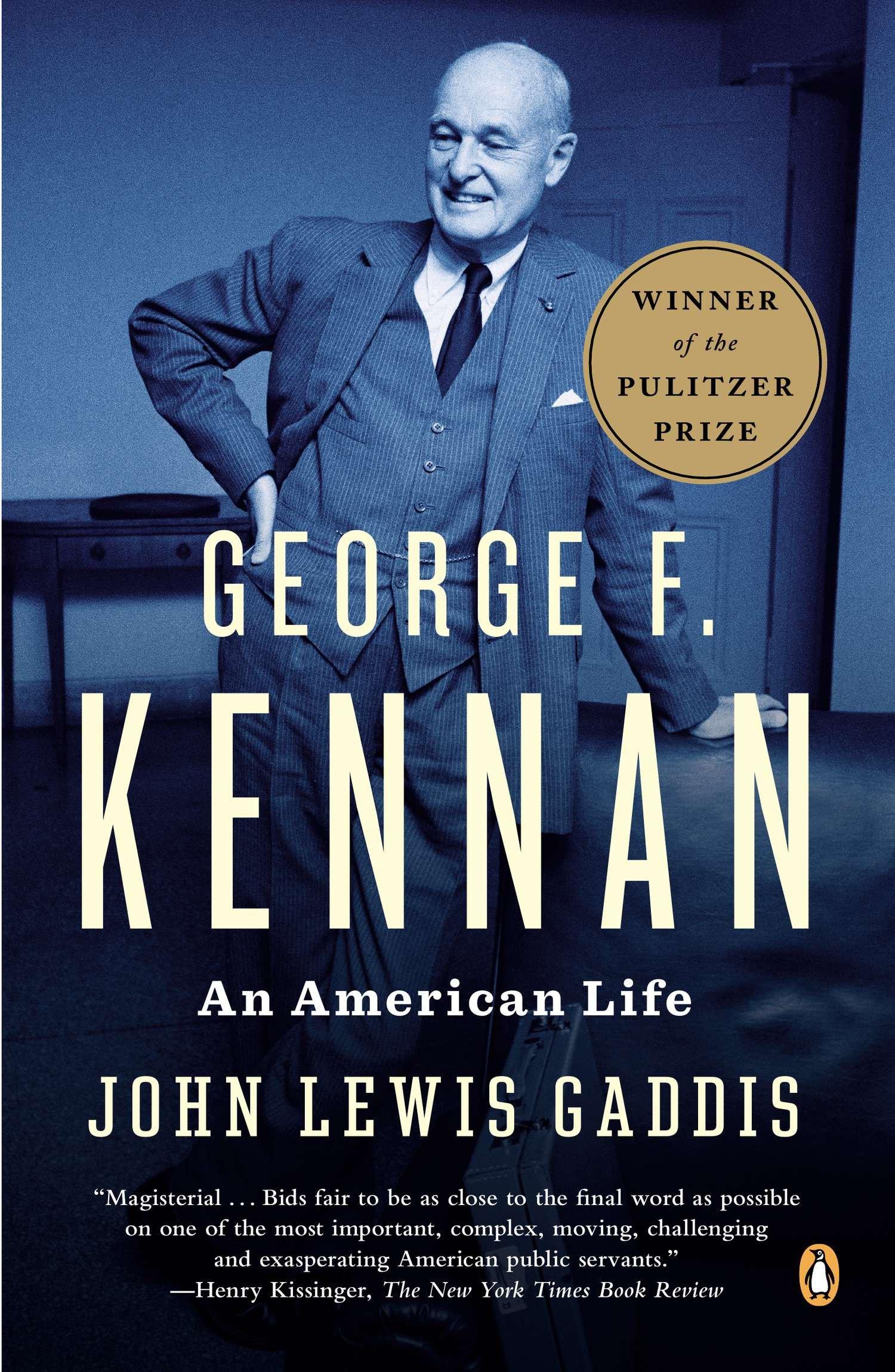 Cover: 9780143122159 | George F. Kennan | An American Life (Pulitzer Prize Winner) | Gaddis