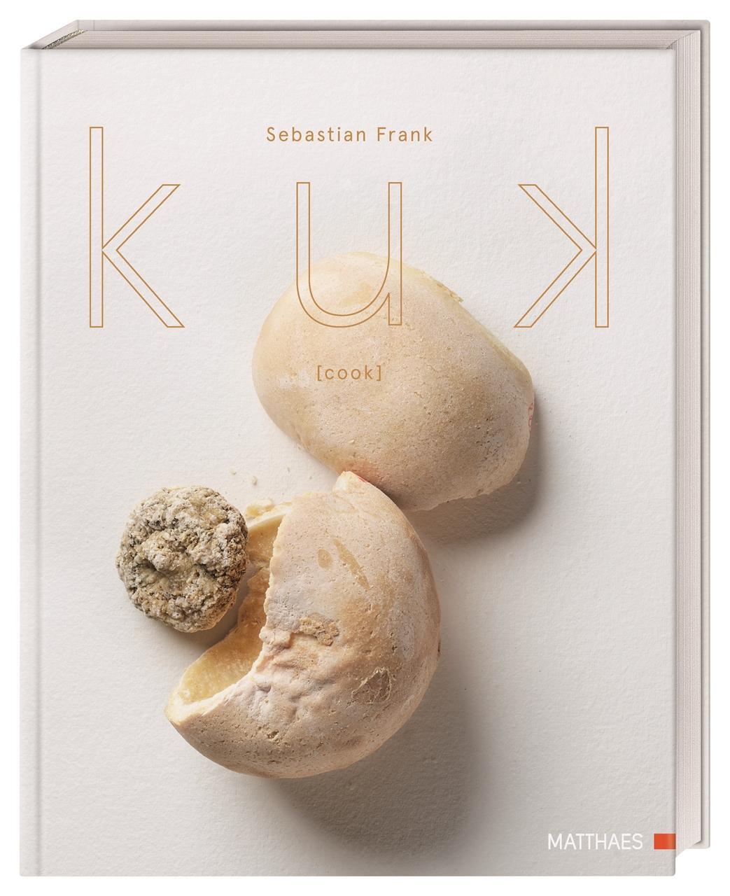 Cover: 9783985410415 | kuk [cook] | Sebastian Frank | Buch | 240 S. | Deutsch | 2019