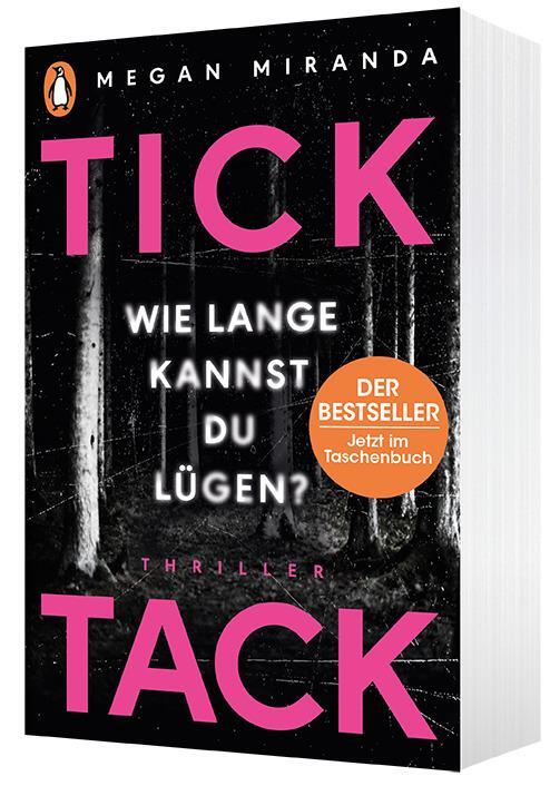 Bild: 9783328104551 | TICK TACK - Wie lange kannst Du lügen? | Thriller | Megan Miranda